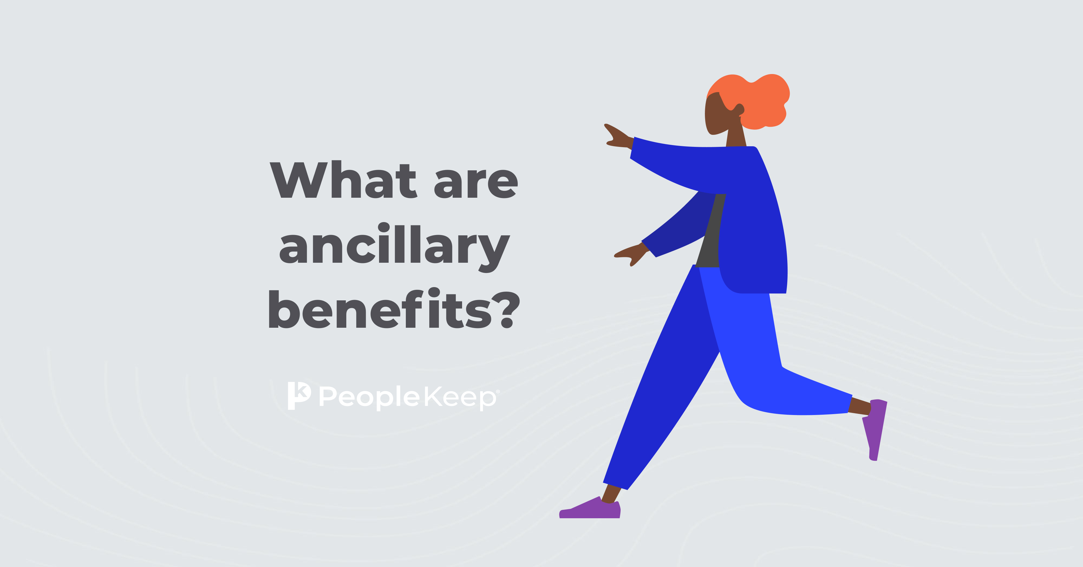 what-are-ancillary-benefits